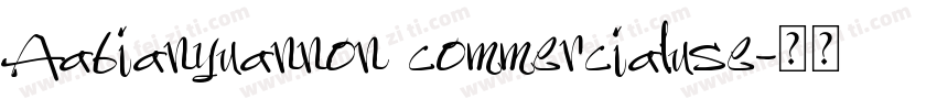 Aabianyuannon commercialuse字体转换